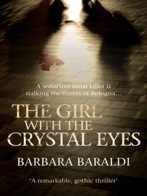cover image of The Girl with the Crystal Eyes